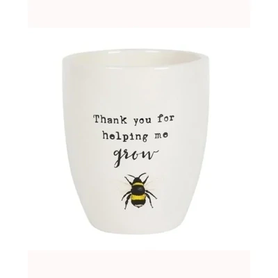 Thank You For Helping Me Grow Ceramic Plant Pot
