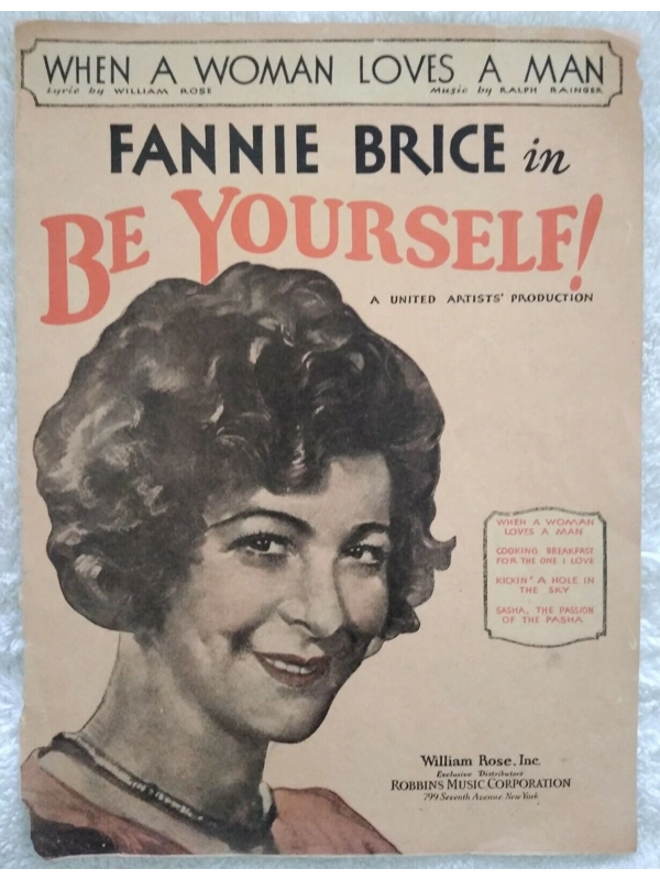 Vintage 1930 Fannie Brice Be Yourself Sheet Music When A Man Loves A Woman UA