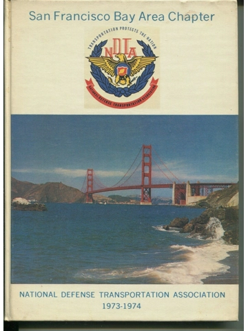 Vtg 1973-1974 National Defense Transportation Assn San Francisco Yearbook