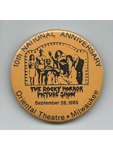 Vintage 1985 Oriental Theatre Rocky Horror Picture Show 10th Anniversary Pin