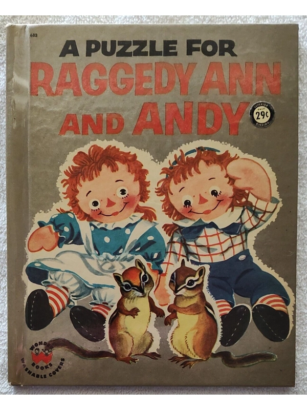 Vtg 1957 A Puzzle for Raggedy Ann & Andy Wonder Book Hardback Johnny Gruelle