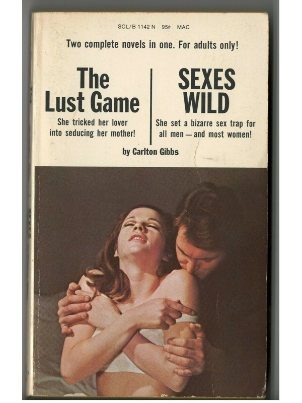 Vtg 1969 Lust Game Sexes Wild Carlton Gibbs Double Sleaze Photo Cover Risque PB