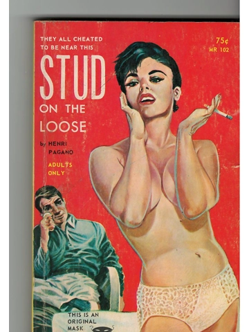 Vintage 1964 Stud on the Loose Sleaze Paperback Mask Reader Henri Pagano GGA
