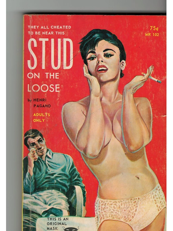 Vintage 1964 Stud on the Loose Sleaze Paperback Mask Reader Henri Pagano GGA