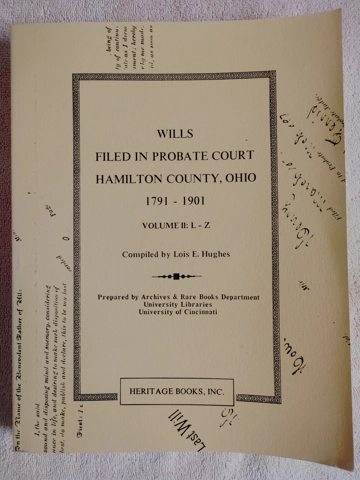 1991 Wills Filed in Probate Court Hamilton County Ohio 1791-1901 Vol 2 L-Z Book
