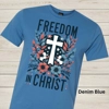 Freedom in Christ Front Graphic Tee