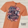 Pray for Our Country Graphic Tee