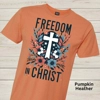 Freedom in Christ Front Graphic Tee