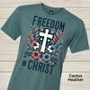 Freedom in Christ Front Graphic Tee
