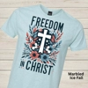 Freedom in Christ Front Graphic Tee
