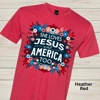 She Love Jesus & America Too Floral Graphic Tee
