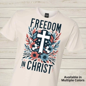 Freedom in Christ Front Graphic Tee