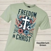 Freedom in Christ Front Graphic Tee