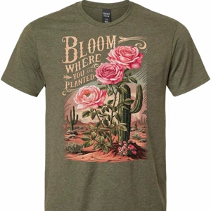 "Bloom Where You Are Planted" Christian Western Graphic Tee