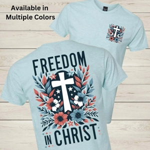 Freedom in Christ Graphic Tee