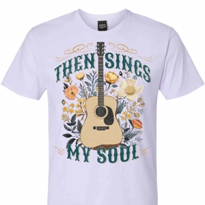Then Sings My Soul Christian Western Graphic Tee