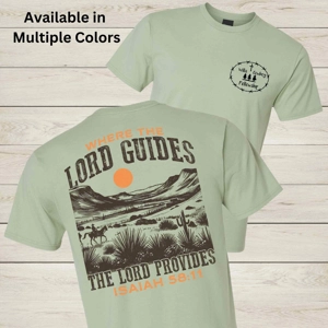 WCF Where the Lord Guides Graphic Tee
