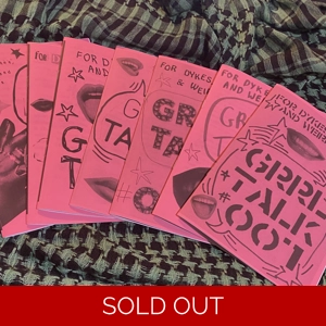 grrl talk zine - all SEVEN!!