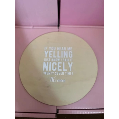 If You Hear Me Yelling Large Round Plaque