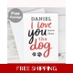 Personalised I Love You More than the Dog Card