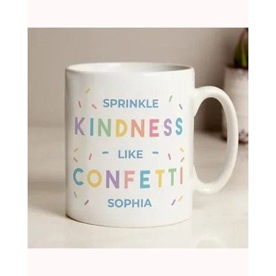 Personalised Kindness Like Confetti Mug Personalised Kindness Like Confetti Mug