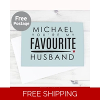 Personalised You're My Favourite ..