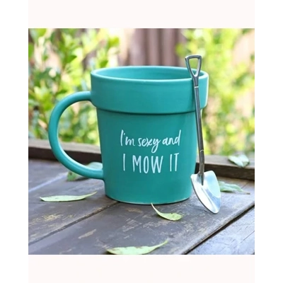 Sexy and I Mow It Pot Mug and Shovel Spoon Sexy and I Mow It Pot Mug and Shovel Spoon