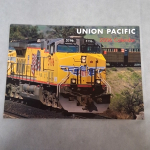 UPRR Union Pacific Railroad 2006 Wall Calendar Works 2034 2045 2051 2062