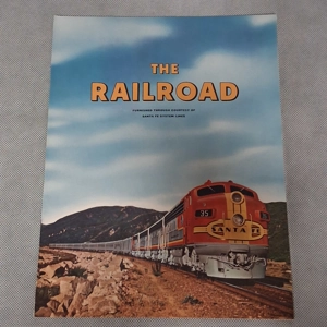 1962 The Railroad Furnished Through Courtesy of Santa Fe System Lines