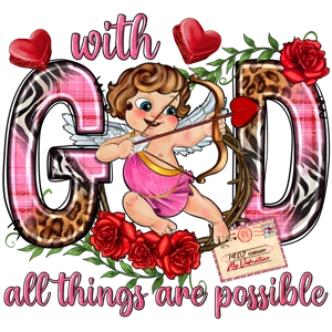 With God All Things are Possible