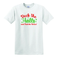 DECK THE HALLS & FUCK THE TORIES