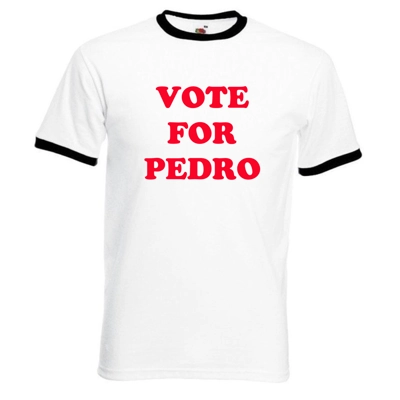 VOTE FOR PEDRO NAPOLEON DYNAMITE