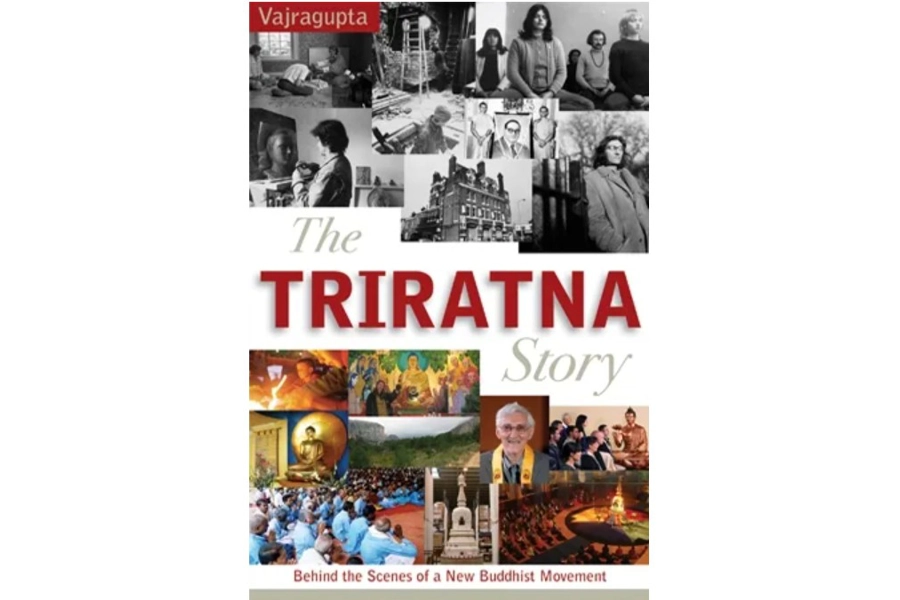 The Triratna Story by V.. The Triratna Story by V..