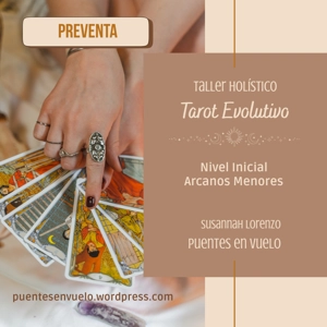 Taller de Tarot Evolutivo - Arcanos Menores - PREVENTA