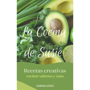 La Cocina de Susie - Libro I - ebook