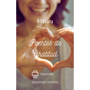 Puentes de Gratitud - Bitácora