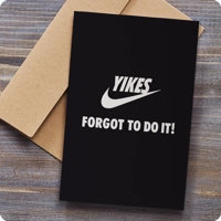Yikes Belated Greetings Card
