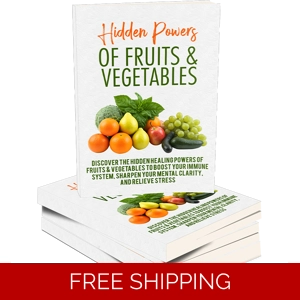 HIDDEN POWERS OF FRUITS AND VEGETABLES EBOOK