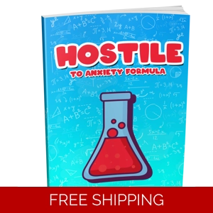 HOSTILE TO ANXIETY FORMULA EBOOK