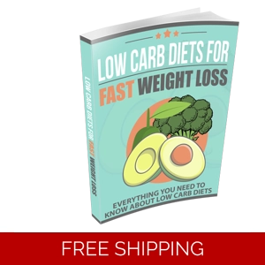 LOW CARB DIETS FOR FAST WEIGHT LOSS EBOOK