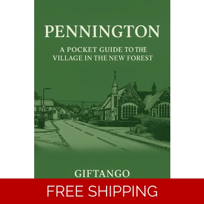 Pennington: A Pocket Guide to the Village in the New Fores..