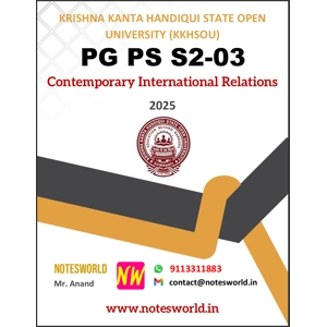 KKHSOU CONTEMPORARY INTERNATIONAL RELATIONS PG PS S2-03 (DSC) Solved Assignment 2025