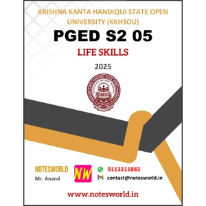KKHSOU PGED S2 05 (VAC) LIFE SKILLS Solved Assignment 2025
