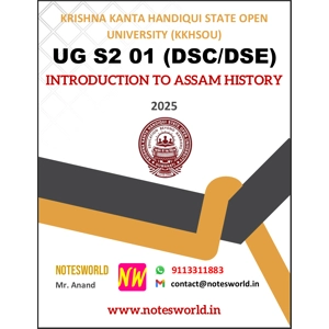 KKHSOU UG S2 01 (DSC/DSE) INTRODUCTION TO ASSAM HISTORY Solved Assignment 2025