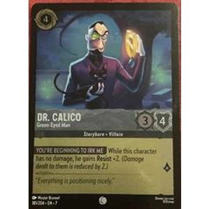 Dr. Calico - Green-Eyed Man Foil 181/204 Disney Lorcana Archazia's Island