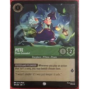 Pete - Pirate Scoundrel Foil 89/204 Disney Lorcana Archazia's Island