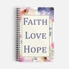 Love, Faith. Hope