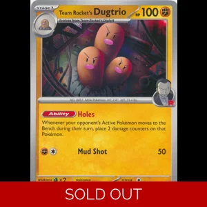 ASC 101/217 Team Rocket's Dugtrio