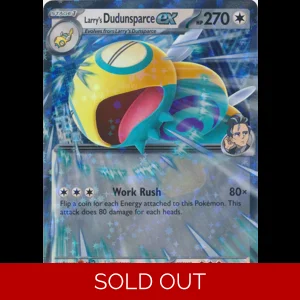 ASC 164/217 Larry's Dudunsparce ex