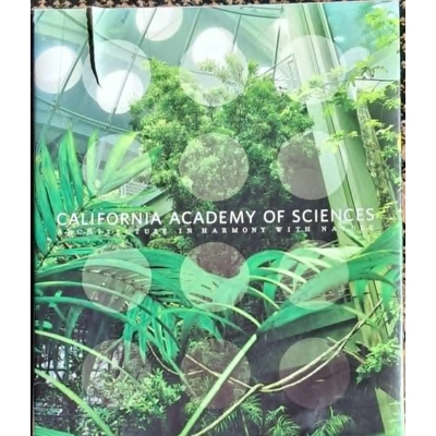 California Academy of Sciences: Architecture in Harmony with Nature